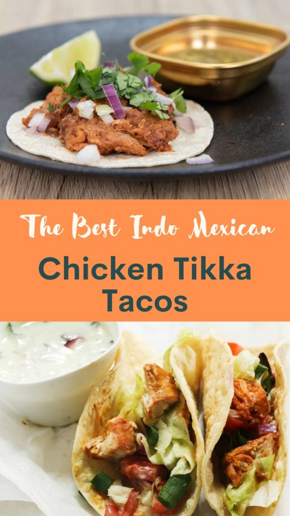 Best chicken tikka tacos