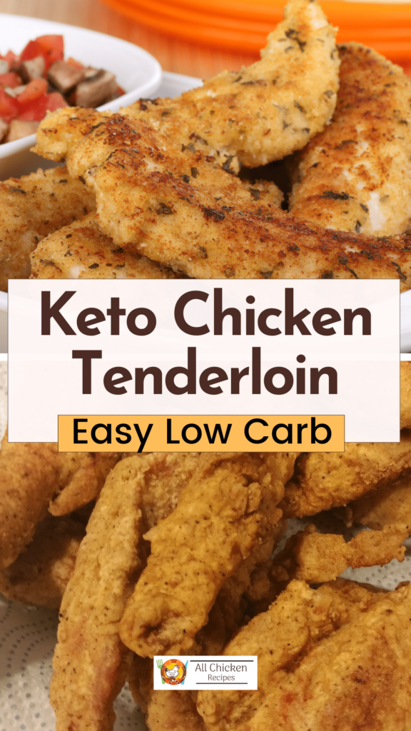 crispy keto chicken tenderloin