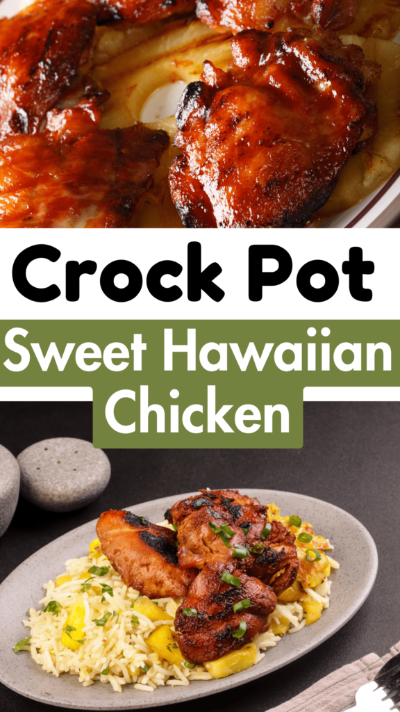 Crock Pot Sweet Hawaiian Chicken