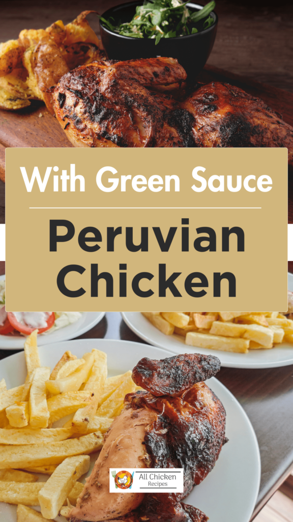 Peruvian Chicken