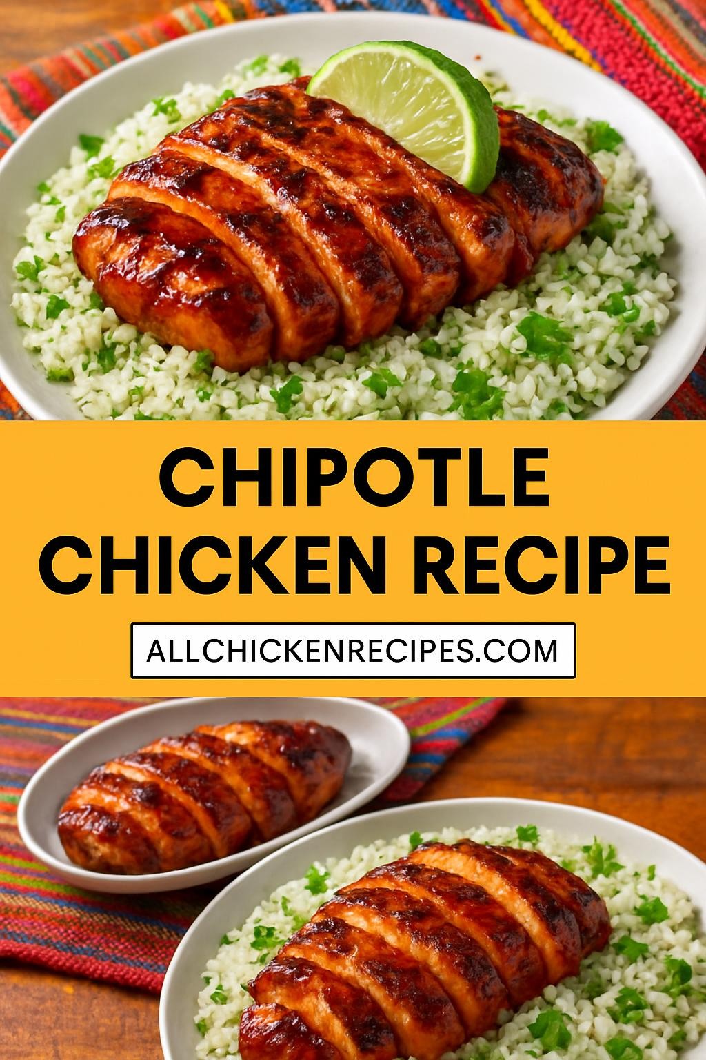 chipotle chicken recipe