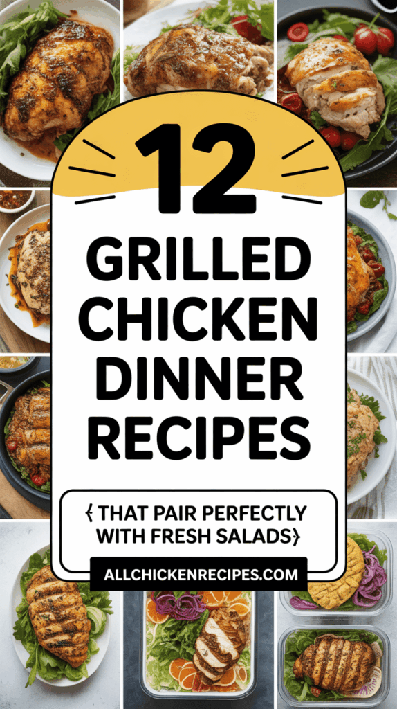 Grilled Chicken Dinner Recipe Ideas