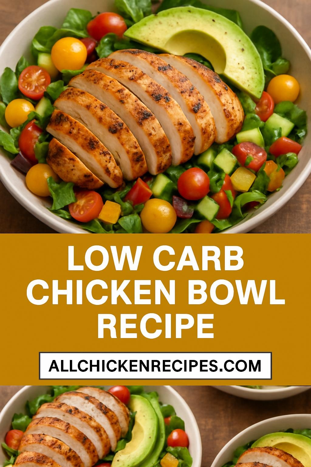 low carb chicken bowl recipe
